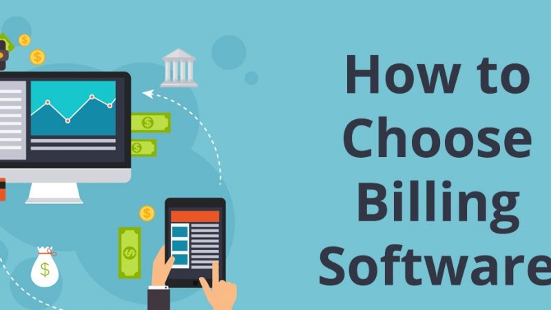 Pick a Billing Software Carefully which means you Get Good The Best Value